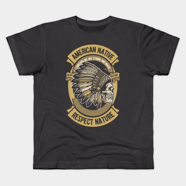 AMERICAN NATIVE - Together we are Strong & Brave Kids T-Shirt by Animox